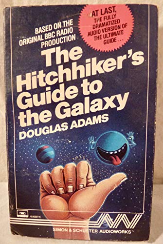 The Hitchhiker's Guide to the Galaxy (Audioworks) (9780671629649) by Adams