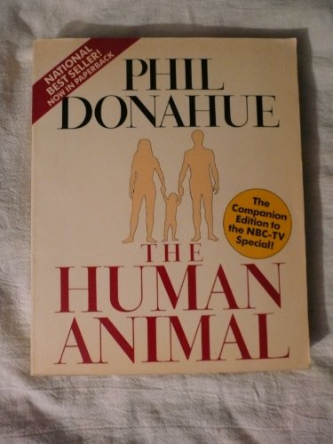 Beispielbild fr The Human Animal zum Verkauf von Once Upon A Time Books