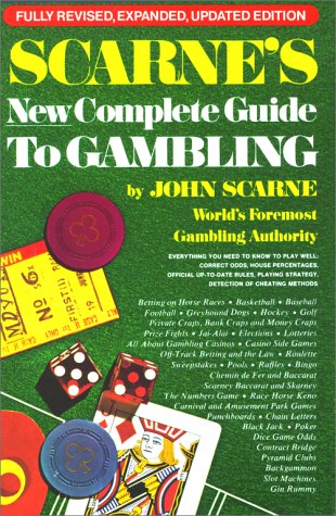 Imagen de archivo de Scarne's New Complete Guide to Gambling a la venta por Campbell Bookstore