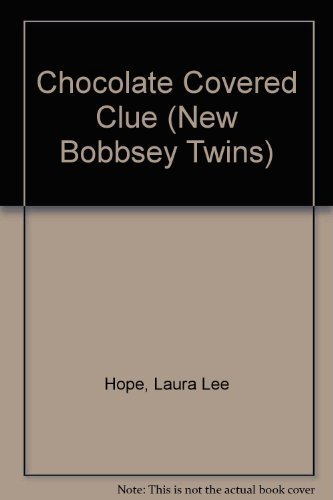 Beispielbild fr The Chocolate-Covered Clue (New Bobbsey Twins #10) zum Verkauf von Nelson Freck