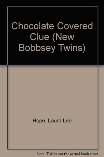 9780671630737: Chocolate Covered Clue (New Bobbsey Twins)