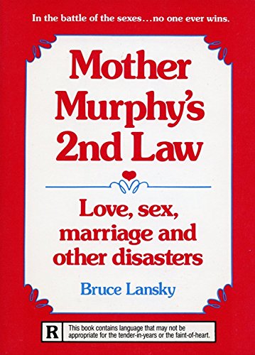 Beispielbild fr Mother Murphy's 2nd law: Love, sex, marriage, and other disasters zum Verkauf von Wonder Book
