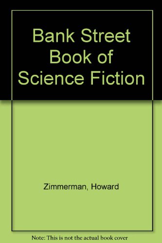 Stock image for The Bank Street Book of Science Fiction for sale by ThriftBooks-Atlanta