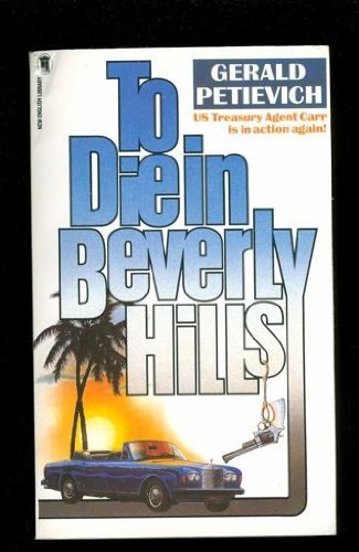 Stock image for To Die in Beverly Hills for sale by ThriftBooks-Dallas