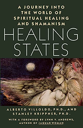 9780671632021: Healing States: A Journey Into the World of Spiritual Healing and Shamanism