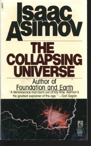 9780671632335: The Collapsing Universe