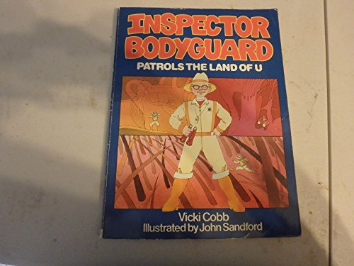 Beispielbild fr Inspector Bodyguard Patrols the Land of U zum Verkauf von ThriftBooks-Dallas