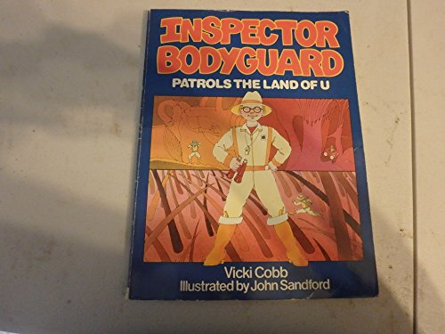 9780671632601: Inspector Bodyguard Patrols the Land of U