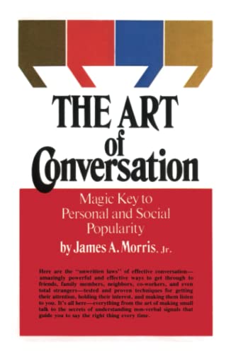 Imagen de archivo de Art of Conversation (Magic Key to Personal and Social Popularity) a la venta por SecondSale