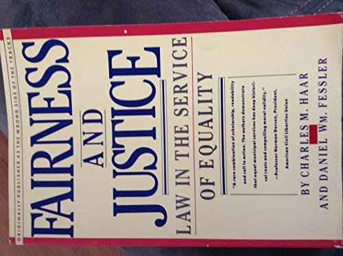 Beispielbild fr Fairness and Justice: Law in the Service of Equality (Touchstone Books (Paperback)) zum Verkauf von Wonder Book