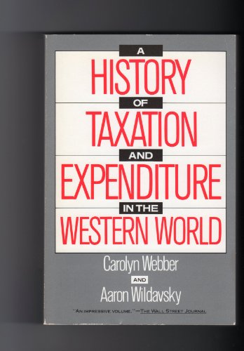 9780671633219: A History of Taxation and Expenditure in the Western World