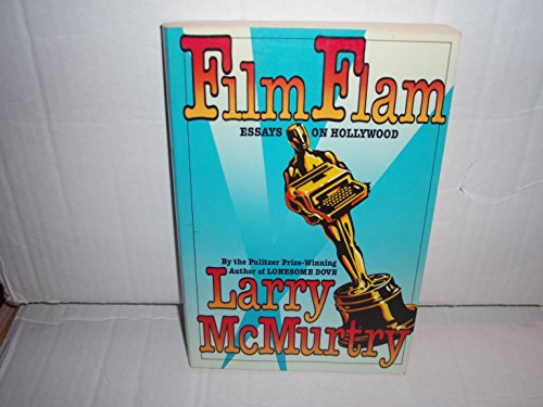 Beispielbild fr Film Flam: Essays on Hollywood zum Verkauf von Lorrin Wong, Bookseller