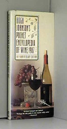 Stock image for Hugh Johnson's Pocket Encyclopedia of Wine 1987 for sale by HPB-Emerald