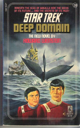 DEEP DOMAIN -- - Reihe : The New Star Trek Novel - Nr. 33 -