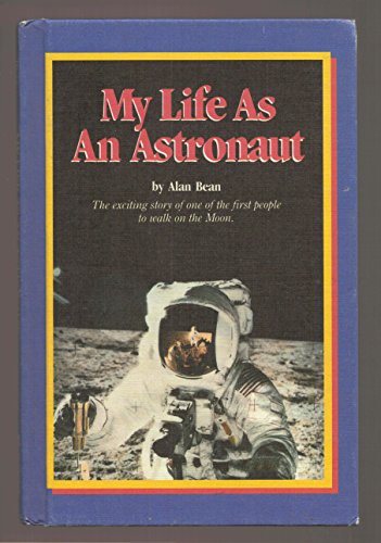 Imagen de archivo de Just for boys presents My life as an astronaut (A Minstrel paperback original) a la venta por HPB-Diamond