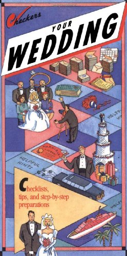 Stock image for Your Wedding : Checklists, Tips, and Step-by-Step Preparations for sale by Wonder Book