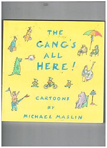 Beispielbild fr The gang's all here!: Cartoons zum Verkauf von Wonder Book