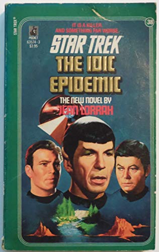 9780671635749: The Idic Epidemic (Star Trek, No 38)