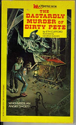 Stock image for The Dastardly Murder of Dirty Pete for sale by Wonder Book