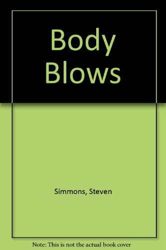 Beispielbild fr Body Blows zum Verkauf von Montclair Book Center