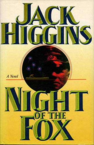 NIGHT OF THE FOX - A Novel