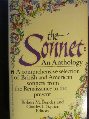 Beispielbild fr The Sonnett: An Anthology : A Comprehensive Selection of British and American Sonnets from the Renaissance to the Present zum Verkauf von Robinson Street Books, IOBA