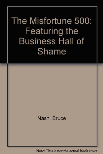 9780671637330: The Misfortune 500: Featuring the Business Hall of Shame