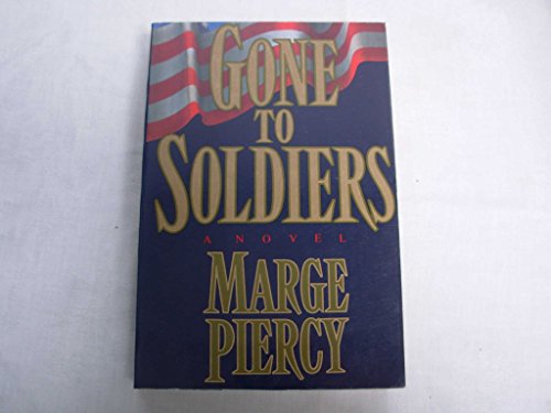 Gone to Soldiers (9780671638061) by PIERCY, Marge