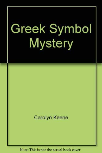 9780671638917: The Greek Symbol Mystery (Nancy Drew, No. 60)