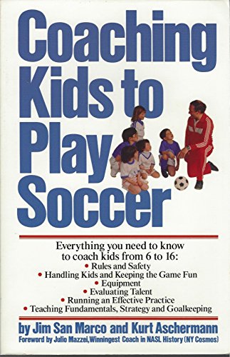 Beispielbild fr Coaching Kids to Play Soccer zum Verkauf von Wonder Book