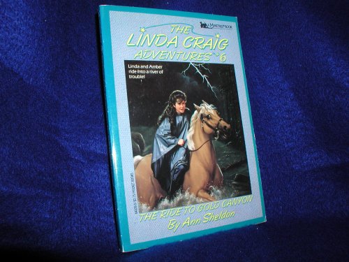 Stock image for The Ride to Gold Canyon for sale by ThriftBooks-Dallas