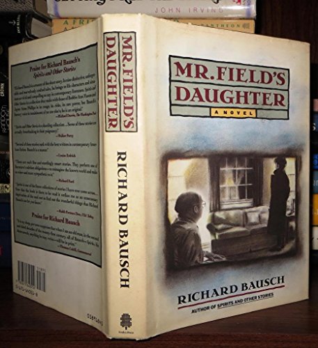Stock image for Mr. Field's Daughter for sale by D. J. Witter Bookseller