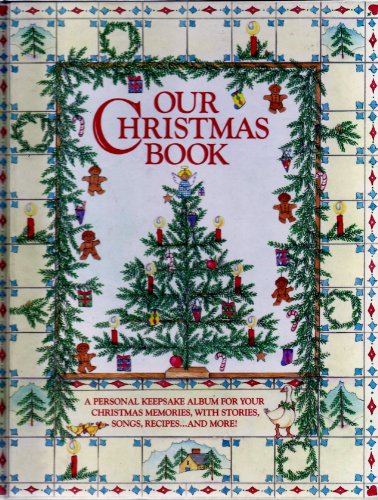 Imagen de archivo de Our Christmas Book a la venta por arcfoundationthriftstore