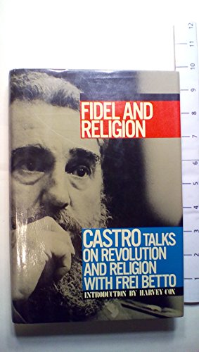 9780671641146: Fidel and Religion: Castro Talks on Revolution and Religion With Frei Betto