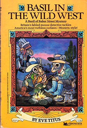 Beispielbild fr Basil in the Wild West (A Basil of Baker Street Mystery) zum Verkauf von Wonder Book