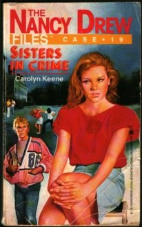 Stock image for Sisters in Crime (Nancy Drew Casefiles, Case 19) for sale by Gulf Coast Books