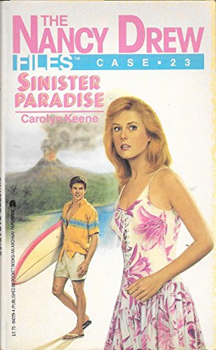 Beispielbild fr Sinister Paradise (Nancy Drew Casefiles, Case 23) zum Verkauf von Wonder Book