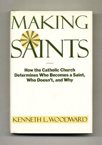 MAKING SAINTS