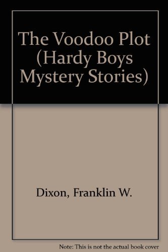 9780671642877: The Voodoo Plot (Hardy Boys Mystery Stories)
