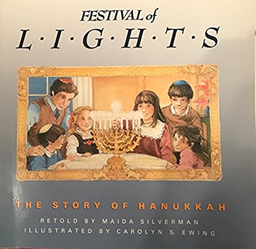 Beispielbild fr Festival of Lights: The Story of Hanukkah zum Verkauf von Gulf Coast Books