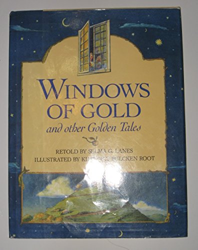 Stock image for Windows of Gold and Other Golden Tales for sale by Better World Books