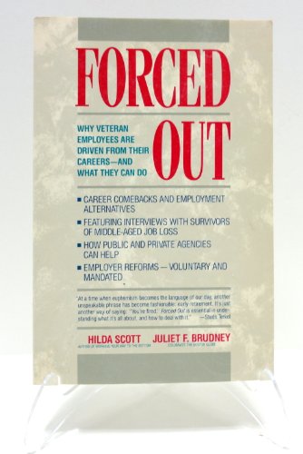 Beispielbild fr Forced Out: When Veteran Employees Are Driven from Their Careers zum Verkauf von Wonder Book