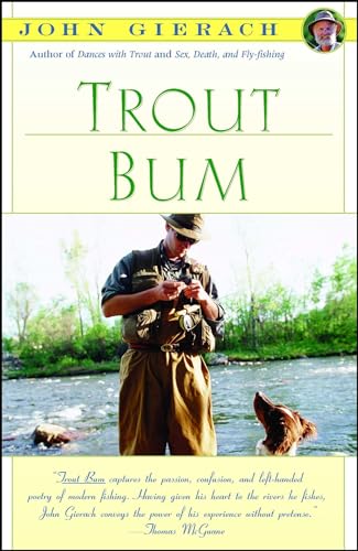 Stock image for Trout Bum for sale by Better World Books: West