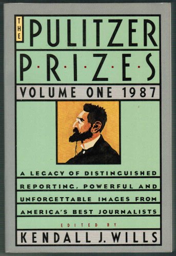 Beispielbild fr The Pulitzer Prizes, Vol. 1, 1987 zum Verkauf von Wonder Book