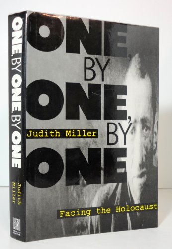 9780671644727: One, by One, by One: Facing the Holocaust
