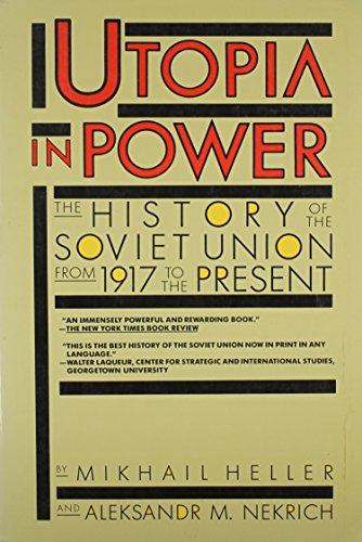 Utopia in Power. The History of the Soviet Union from 1917 tot the Present.