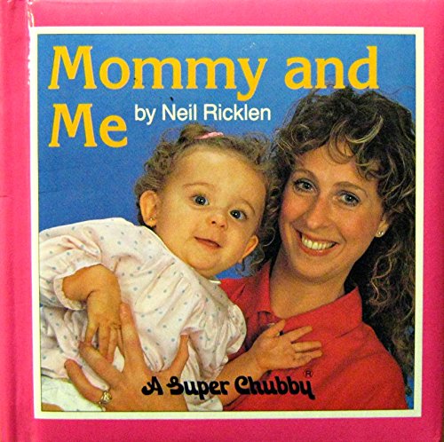 9780671645380: Mommy and Me (Chubby Photo Series)