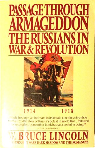 Imagen de archivo de Passage Through Armageddon: the Russians in War and Revolution 1914-1918 a la venta por Pro Quo Books