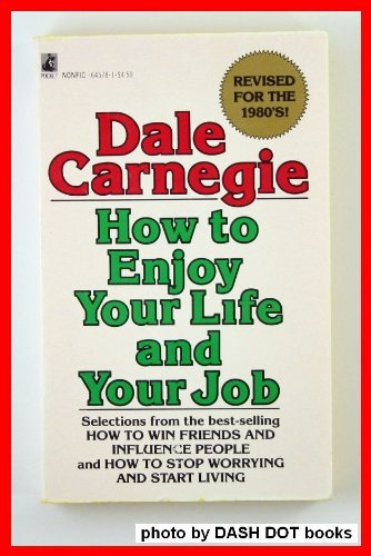 9780671645786: How To Enjoy Your Life and Your Job