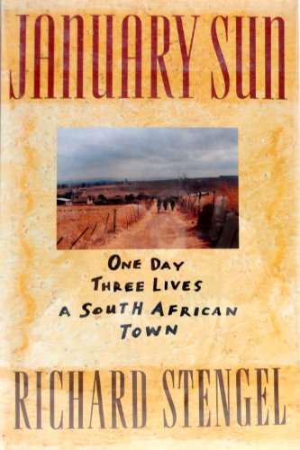 9780671645939: January Sun: One Day, Three Lives, a South African Town